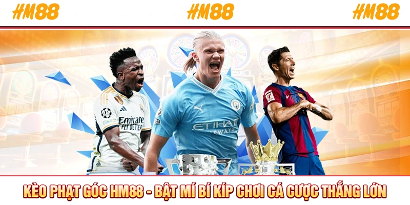 Kèo phạt góc HM88